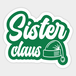 Christmas Family Sister Claus Sticker